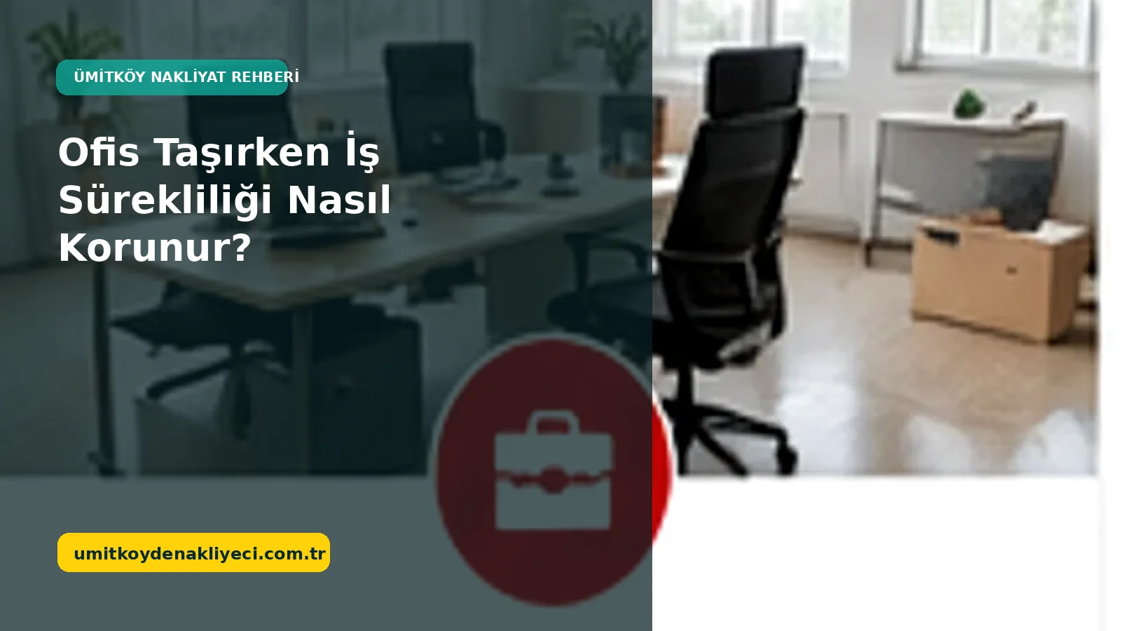 Kucuk Ofis Tasima Rehberi - Ümitköy Nakliyeci