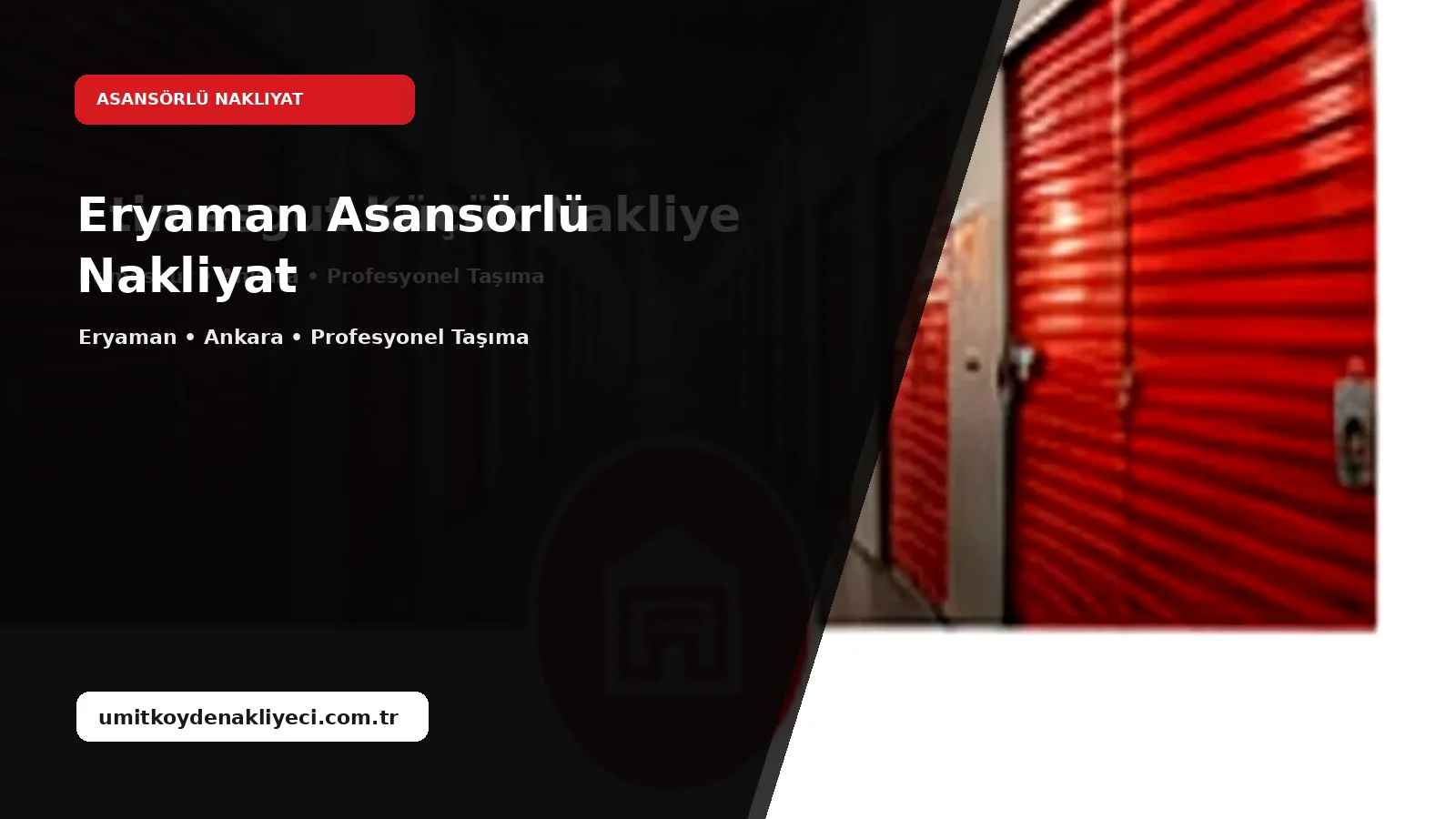 Eryaman Asansorlu Nakliyat - Ümitköy Nakliyeci