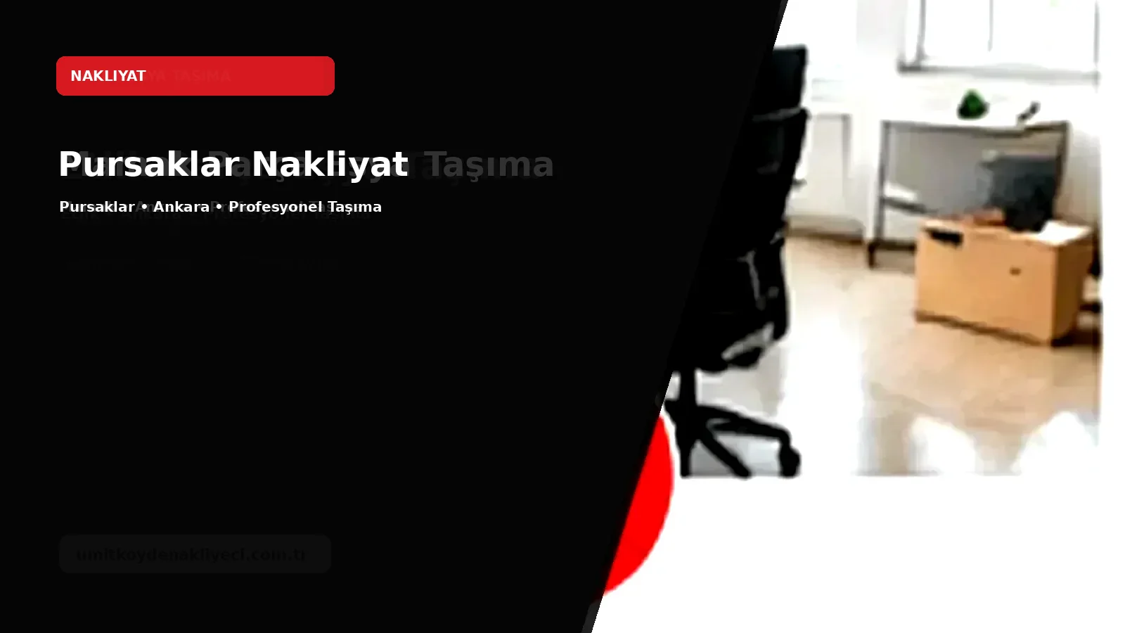 Pursaklar Nakliyat - Ümitköy Nakliyeci