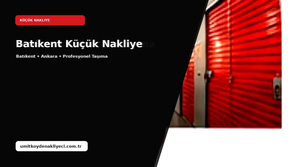 Batıkent Küçük Nakliye