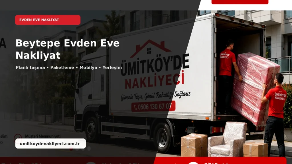 Beytepe Evden Eve Nakliyat